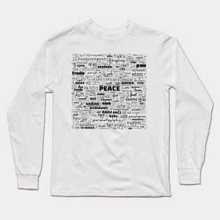 Peace for all humanity Long Sleeve T-Shirt